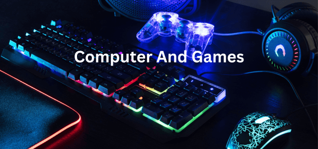 Computer And Games