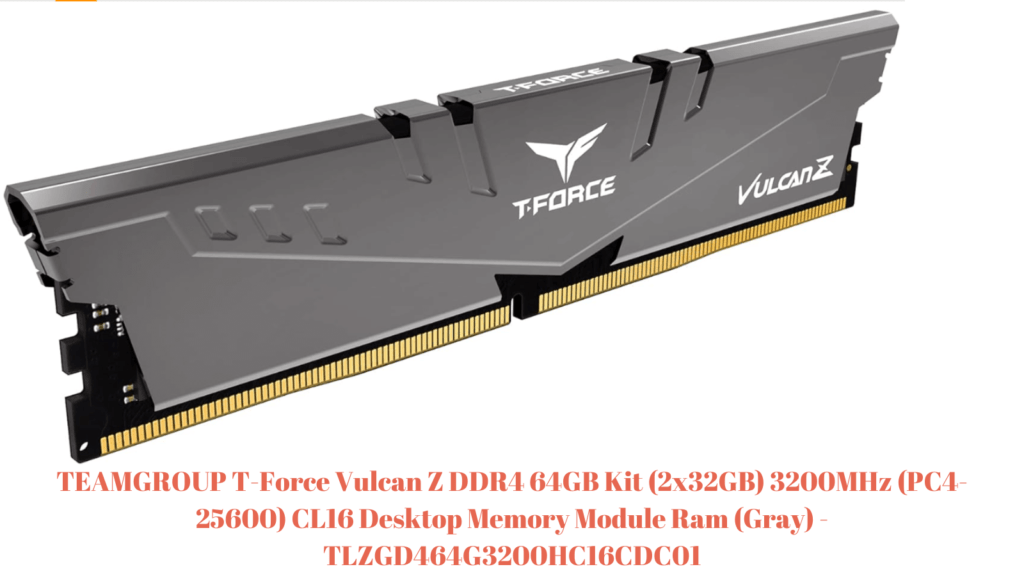 TEAMGROUP T-Force Vulcan Z DDR4 64GB